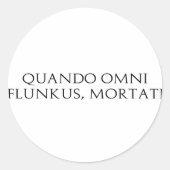 Quando Omni Flunkus ラウンドシール (正面)