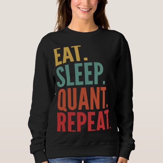 Quant Crypto 食べsleep Quant Repeat スウェットシャツ (正面)