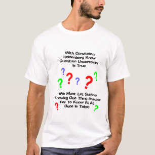 Quantumの不確実性の詩 Tシャツ