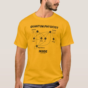 Quantumの物理学者の内部(Higgs分野のHiggsのボゾン) Tシャツ