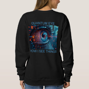 Quantum Eye ブラック女性用スウェットシャツ 裏 スウェットシャツ