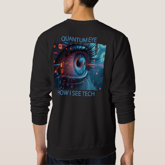 Quantum Eye tech men black sweatshirt back スウェットシャツ (裏面)