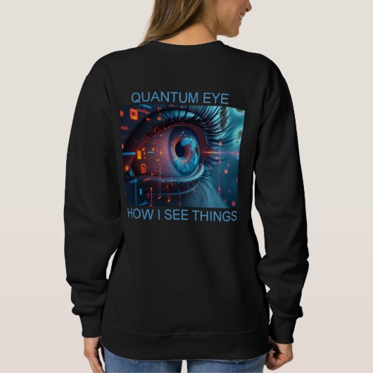 Quantum Eye things women black sweatshirt back スウェットシャツ (裏面)