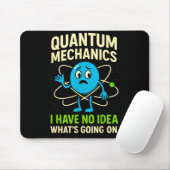 Quantum Mechanics Funny Science, Nerds Humor Physy マウスパッド (マウス)