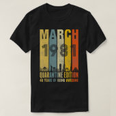 Quarantine Edition 1981年3月40th Birthday Gift V Tシャツ (デザイン正面)