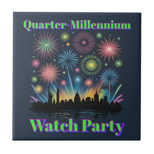 Quarter-Millennium Fireworks Watch Party タイル (正面)
