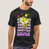 Queen Bee Queen Bee King Bees Diva Tシャツ (正面)