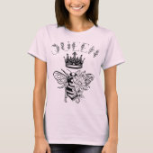 Queen Bee With Crown Tシャツ (正面)
