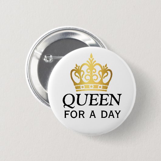 Queen for a Day Award 缶バッジ (正面&裏面)