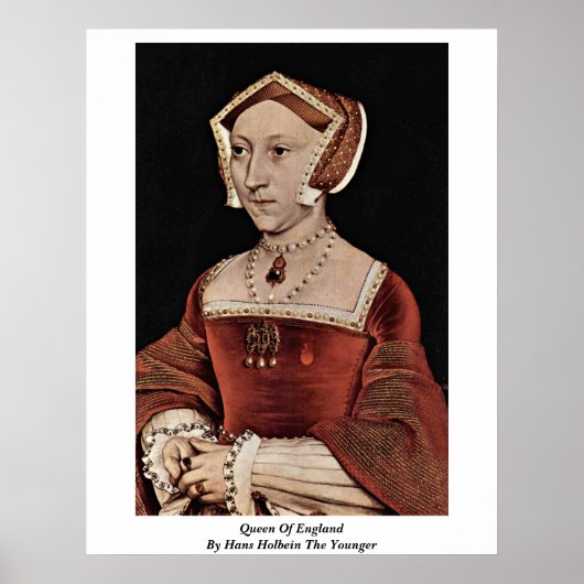Queen Of England By Hans Holbein The Younger ポスター (正面)