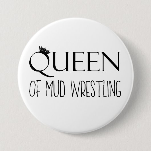 「QUEEN of Mudレスリング」 缶バッジ (正面)