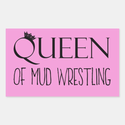 「QUEEN of Mudレスリング」 長方形シール (正面)