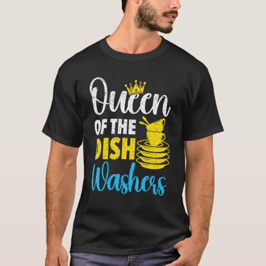Queen Of The Dishwashers Dishwashing Profession Jo Tシャツ (正面)