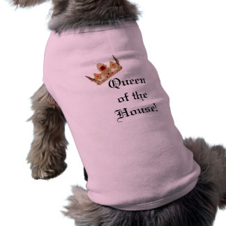 Queen of the House Dog Shirt ペット服