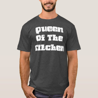 Queen Of The Kitchen Tシャツ