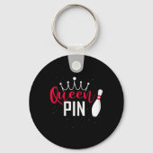 Queen Pin Shirt Bowler Bowling League For Bowling  キーホルダー (正面)