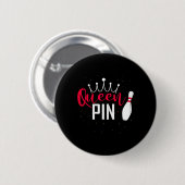 Queen Pin Shirt Bowler Bowling League For Bowling  缶バッジ (正面&裏面)