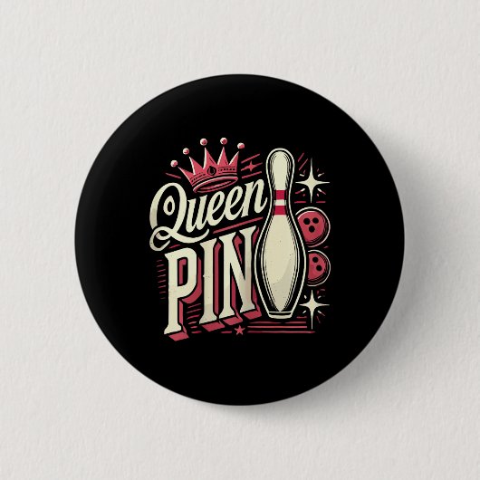 Queen Pin Shirt Bowler Bowling League For Bowling  缶バッジ (正面)