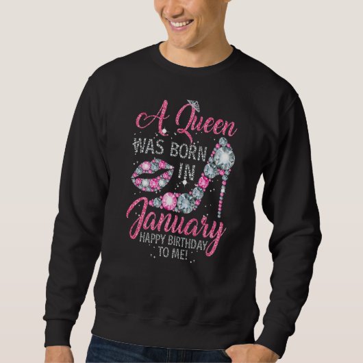 Queen Was Born in January Funny Gift High Heel Dia スウェットシャツ (正面)