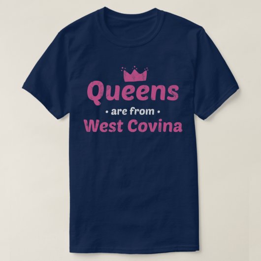 Queensはカリフォルニア州ウェストコビナ出身 hometown Ca Tシャツ (デザイン正面)