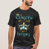 Queens Are Born In January Tシャツ (正面)