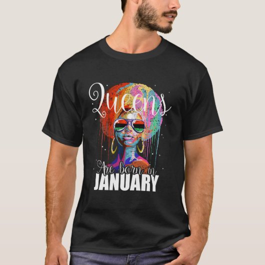 Queens Are Born In January Tシャツ (正面)