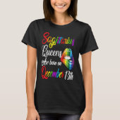 Queens Are Born on December 13th Rainbow Lips Sagi Tシャツ (正面)