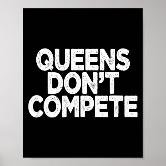 Queens Don't Compete  ポスター (正面)