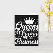 Queens Don't Do Drama We Do Business  カード (黄色い花)