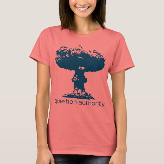 Question Authorityマッシュルームクラウドシャツ Tシャツ (正面)