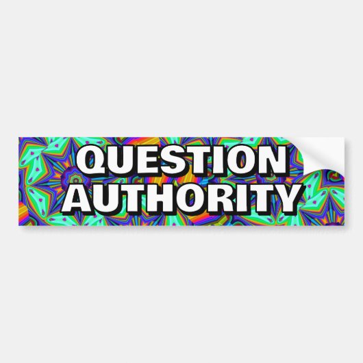 QUESTION AUTHORITY ( you may change the words ) バンパーステッカー (正面)