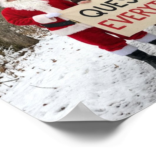 Question Everything ポスター (角)