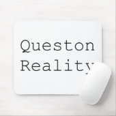 Question Realityマウスパッド マウスパッド (マウス)