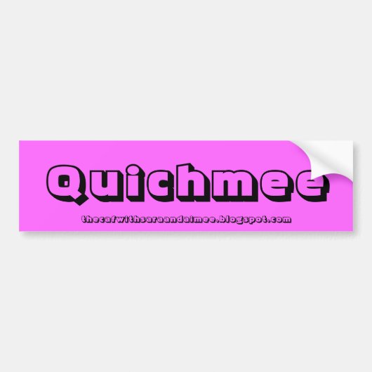 Quichmee バンパーステッカー (正面)