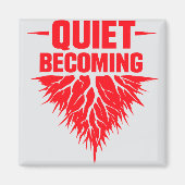 Quiet Becoming マグネット (正面)