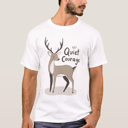Quiet Courage Deer Tシャツ (正面)