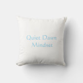 Quiet Dawn Mindset モダンスクリプト  クッション (正面)