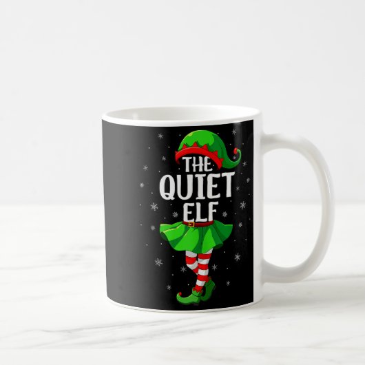 Quiet Elf Christmas Girls Women Elf Squad Xmas Fam コーヒーマグカップ (右)