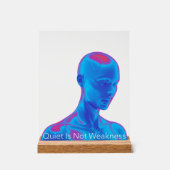 Quiet Is Not Weakness - モダンマインドフルネスアートTシャツ アクリルサイン (正面)