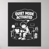 Quiet Mode Activated ポスター (正面)