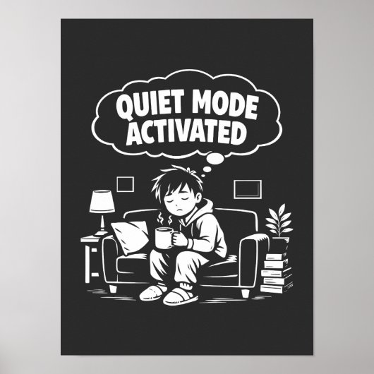 Quiet Mode Activated ポスター (正面)