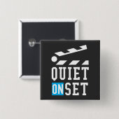 Quiet On Set – フィルムおもしろいメーカー用 缶バッジ (正面&裏面)