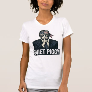 Quiet Piggy 風刺選挙 Tシャツ
