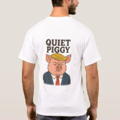 Quiet piggy tシャツ (裏面)
