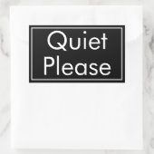 Quiet Please Label in Rectangular Bold Format 長方形シール (バッグ)