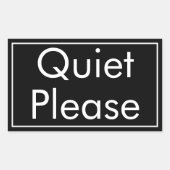 Quiet Please Label in Rectangular Bold Format 長方形シール (正面)
