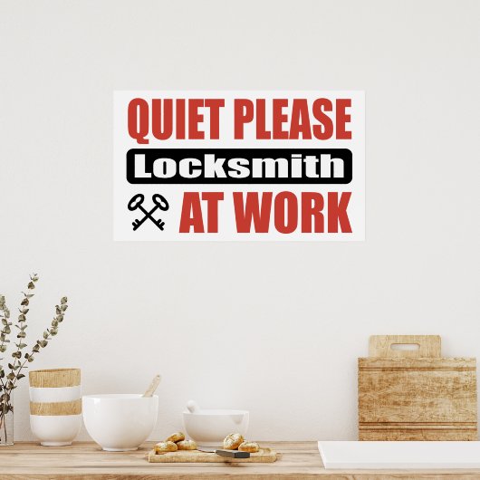 Quiet Please Locksmith At Work ポスター (キッチン)