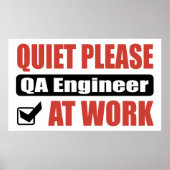 Quiet Please Qa Engineer At Work ポスター (正面)