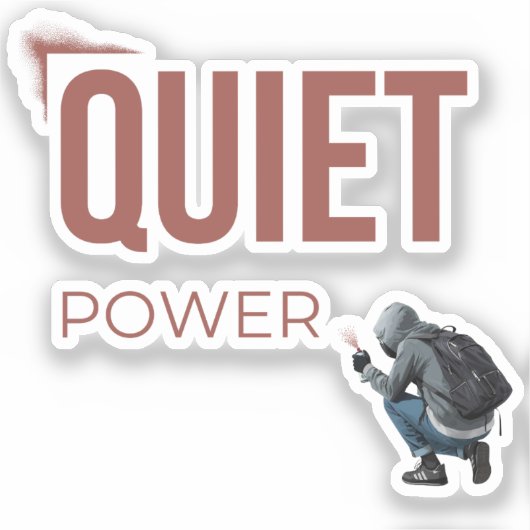 Quiet Power Minimal Graffiti Art シール (正面)