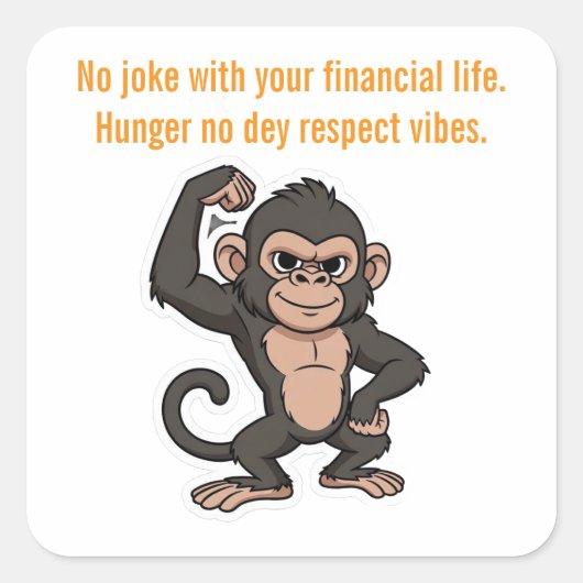 Quiet Progress Monkey  Sticker スクエアシール (正面)